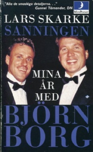 Sportboken - Sanningen - Mina år med Björn Borg