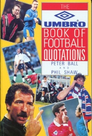Sportboken - The Umbro Book of Football Quotations