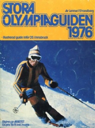 Sportboken - Stora olympiaguiden 1976 Montreal Innsbruck