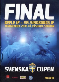 Sportboken - Final Svenska Cupen Gefle IF-Helsingborgs IF 2006