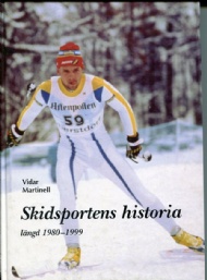 Sportboken - Skidsportens historia längd 1980-1999
