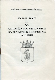 Sportboken - Inbjudan till V. allmänna skånska gymnastikfesterna år 1915