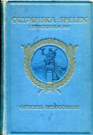 Sportboken - Olympiska spelen Stockholm 1912. V. Olympiaden. Officiell redogörelse för Olympiska spelen i Stockholm 1912.