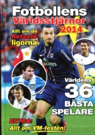 Sportboken - Fotbollens världsstjärnor 2014
