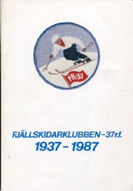 Sportboken - Fjällskidarklubben-37 r.f. 1937-1987