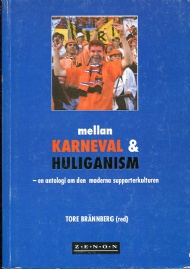 Sportboken - Mellan Karneval & Huliganism