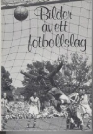 Sportboken - Bilder av ett fotbollslag - Malmö FF 75 år