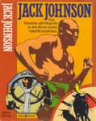 Sportboken - Jack Johnson  Den klasiska självbiografin av den förste svarte tungviktsmästaren