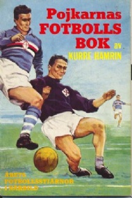 Sportboken - Pojkarnas Fotbollsbok 1962
