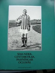 Sportboken - Sekunder, centimetrar, passningar, och mål