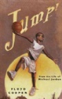 Basket Jump! From the Life of Michael Jordan