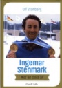 Längdskidåkning - Cross Country skiing Ingemar Stenmark mer än bara åk