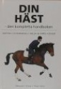 HÄSTSPORT- Horse Din Häst den kompletta handboken