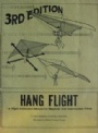Övrig sport-Other sport Hang Flight. A flight instruction manual for beginners and intermediale pilots. 3rd edition.