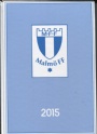 Malmö FF MFF:aren 2015