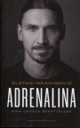 Biografier Fotboll Adrenalina - Mina okända berättelser