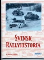 Motorsport Svensk Rallyhistoria