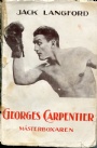 Biografier-Memoarer Georges Carpentier Mästerboxaren