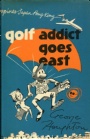 Idrotts-karikatyr Humor  Golf addict goes east