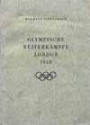 1948 London-St.Moritz Olympische Reiterkämpfe London 1948