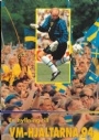 FOTBOLL-Klubbar-övrigt En hyllning till VM-hjältarna 94