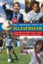 Fotboll - allmänt Den nödvändiga boken om allsvenskan