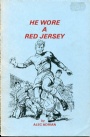 Biographies in English He wore a red jersey