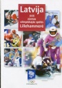 1994 Lillehammer Latvija XVII ziemas olimpiskajas speles Lillehammere