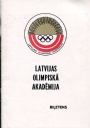 Olympiader Latvija olimpiska akademija