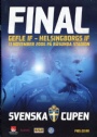 Helsingborgs IF Final Svenska Cupen Gefle IF-Helsingborgs IF 2006