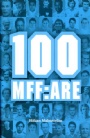 Malmö FF 100 MFF:are