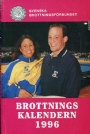 Brottning - Wrestling Brottningskalendern 1996