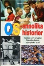 Olympiader-Varia OS-annolika historier