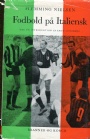 Biografier Fotboll Fodbold på italiensk