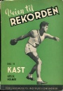 Norska idrottsböcker Veien til rekorden Kast