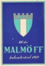 Malmö FF MFF:aren  1969  Malmö FF 60 år