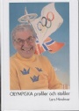 Olympiader OLYMPISKA profiler och stofiler