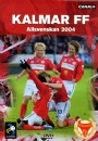 DVD - SPORT Kalmar FF allsvenskan 2004