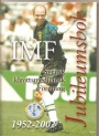 Idrottsmedicinsk IMF jubileumsbok 1952-2002  Svensk idrottsmedicinsk förening