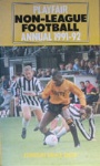 FOTBOLL-Klubbar-övrigt Playfair Non-League football annual 1991-92