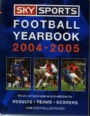 FOTBOLL - FOOTBALL Sky Sports Football yearbook 2004-2005